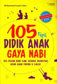 105 Tipsd Didik Anak Gaya Nabi