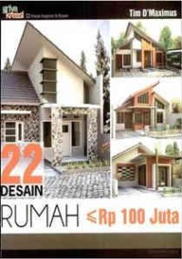 22 DESAIN RUMAH DI BAWAH 100 JUTA