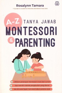 A-Z TANYA JAWAB MONTESSORI & PARENTING