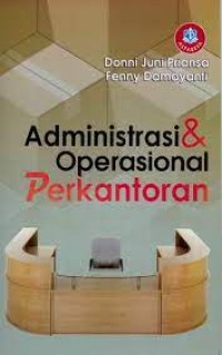 ADMINISTRASI & OPERASIONAL PERKANTORAN