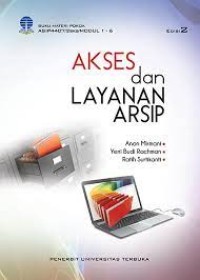 AKSES DAN LAYANAN ARSIP