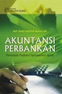 AKUNTANSI PERBANKAN PETUNJUK PRAKTIS OPERASIONAL BANK