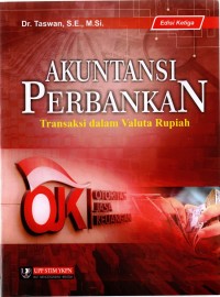 AKUNTANSI PERBANKAN  TRANSAKSI DALAM VALUTE RUPIAH