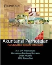 AKUNTASI PERHOTELAN PENDEKATAN SISTEM INFORMASI