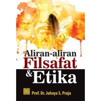 ALIRAN ALIRAN FILSAFAT ETIKA