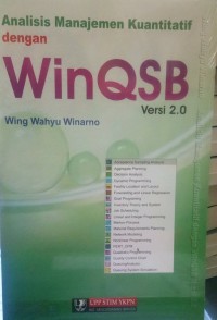 ANALISIS MANAJEMEN KUANTITATIF DENGAN WINQSB VERSI 2.0