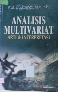 ANALISIS MULTIVARIAT ARTI & INTERPRESTASI