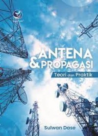 ANTENA & PROPAGANDA TEORI DAN PRAKTIK