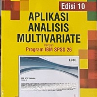 APLIKASI ANALISIS MULTIVARIATE DENGAN PROGRAM IBM SPSS 26