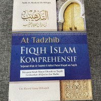 AT TADZHIB FIQIH ISLAM KOMPREHENSIF