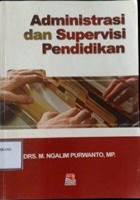 Administrasi dan Supervisi Pendidikan