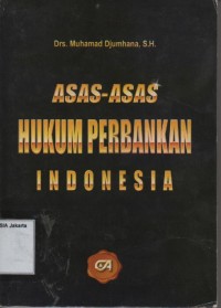 Asas-Asas Hukum Perbankan Indonesia