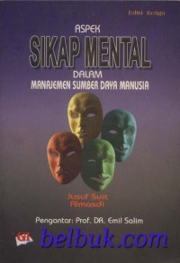 Aspek Sikap Mental dalam Manajemen Sumber Daya Manusia