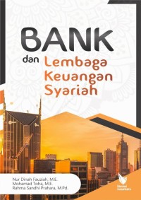 BANK DAN LEMBAGA KEUNGAN SYARIAH