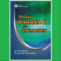 BELAJAR BAHASA C DI GNU/ LINUX