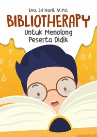 BIBILIOTHERAPY UNTUK MENOLONG PESERTA DIDIK