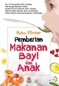 BUKU PINTAR PEMBERIAN MAKANAN BAYI DAN ANAK