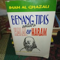 Benang Tipis Antara Halal Dan Haram