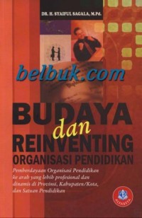 BUDAYA DAN REIVENTING ORGANISASI PENDIDIKAN