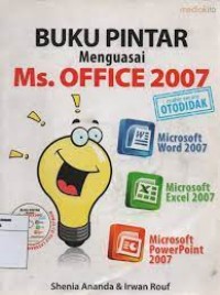 Buku Pintar menguasai Ms. OFFICE 2007