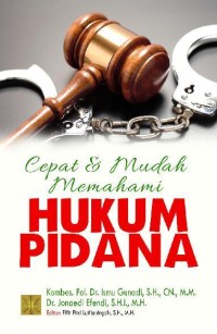 CEPAT MUDAH MEMAHAMI HUKM PIDANA