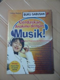 CERDASKAN ANAKMU DENGAN MUSIK