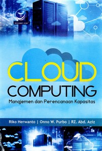 CLOUD COMPUTING MANAJEMEN DAN PERENCANAAN KAPASITAS