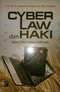 CYBER JAW dan HAKI  dalam Sistem Hukum Indonesia