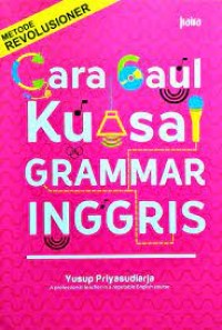 Cara Gaul Kuasai Grammar Inggris