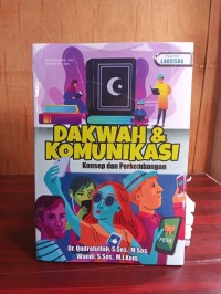 DAKWAH KOMUNIKASI KONSEP DAN PERKEMBANGAN