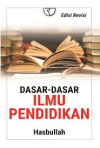 DASAR DASAR ILMU PENDIDKAN