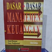 DASAR DASAR MANAJEMEN KEUANGAN  EDISI KELIMA