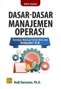 DASAR DASAR MANAJEMEN OPERASI