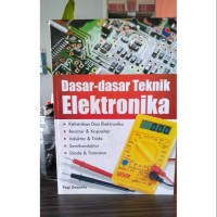 DASAR DASAR TEKNIK ELEKTRONIKA