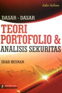 DASAR DASAR TEORI PORTOPOLIO DAN ANALISIS SEKURITAS