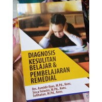 Diagnosis Kesulitan Belajar & Pembelajaran Remedial