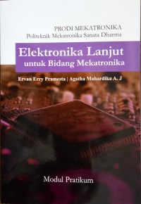 ELEKTRONIKA LANJUT UNTUK BIDANG MEKATRONIKA