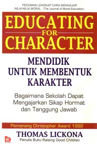 Education For  Character  Mendidik untuk Membentuk Karakter