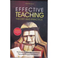 EFFECTIVE TEACHING THEORY AND PRACTICE