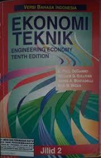 Ekonomi Teknik Enginering Economy Tenth Edition