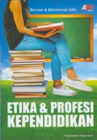 Etika & Profesi Kependidikan