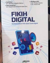 FIKIH DIGITAL KONTEKSTUALISASI FIKIH DALAM DUNIA DIGITAL