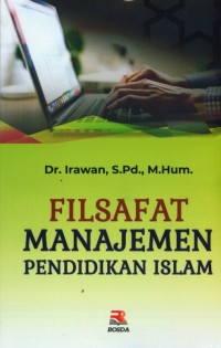 FILSAFAT MANAJEMEN PENDIDKAN ISLAM