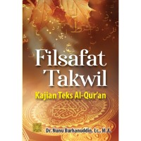 FILSAFAT TAKWIL KAJIAN TEKS AL-QURAN