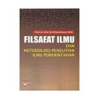 Filsafat Ilmu Dan Metodologi Penelitian  Ilmu Pemerintahan