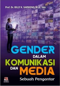 GENDER DALAM KOMUNIKASI DAN MEDIA SUATU PENGANTAR