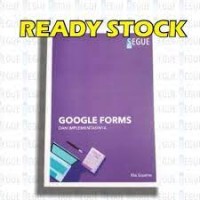 GOOGLE FORMS DAN IMPLEMENTASINYA