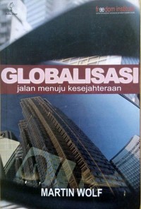 Globalisasi jalam menuju kesejahteraan