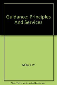 Guidance Principles and Services 3rd Edition