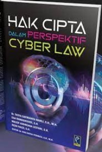 HAK CIPTA DALAM PRESPEKTIF CYBER LAW